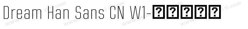 Dream Han Sans CN W1字体转换